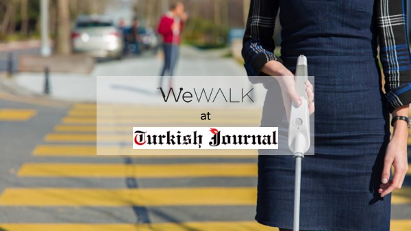 Türkiye’de Tasarlanan “WeWalk”a ABD’de Büyük İlgi