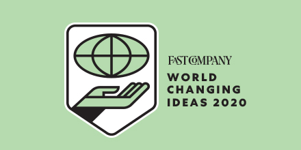 Fast Company World Changing Ideas